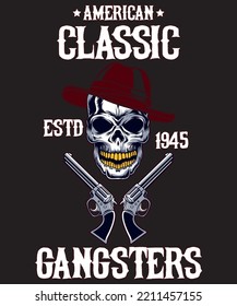 American Classic Gangsters t-shirt design.