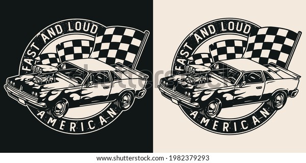 American custom car vintage round emblem in\
monochrome style with checkered race flag and classic muscle car\
with flame decal isolated vector\
illustration