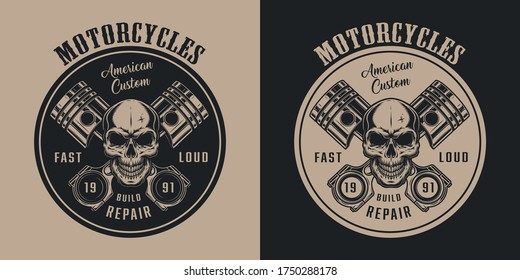 American custom motorcycle service vintage label with skull and crossed engine pistons in monochrome style isolated vector illustration