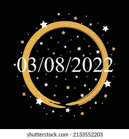 American Date 03-08-2022 Vector On Black Background With Gold and White Stars