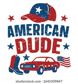 American Dude - Happy 4th Of July Typography T-shirt Vetor, America Independence Day Clipart, Ilustração Patriótica de 4 de julho