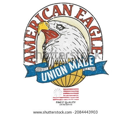 American eagle vector t shirt design. Rock and roll artwork for apparel, sticker, batch, background, poster and others. Union made usa flag graphic design. 