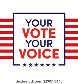 American election voting vector banner or poster. Political election campaign. Rock the vote, go vote, your vote your voice. Red white and blue American flag flyer or sign design. Ballot box vote.