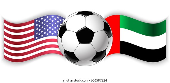 American and Emirian wavy flags with football ball. United States of America combined with United Arab Emirates isolated on white. Football match or international sport competition concept.