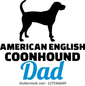 American English Coonhound dad silhouette with blue word