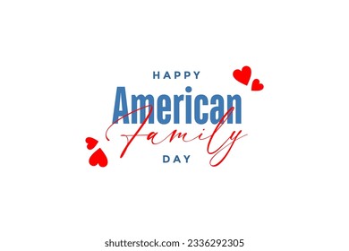 American Family day background template Holiday concept