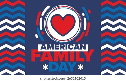 American Family Day. Celebrated annual in August. Happy holiday in United States. Patriotic design. Poster, greeting card, banner and background. Vector illustration