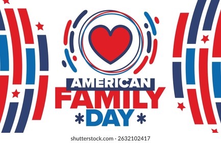 American Family Day. Celebrated annual in August. Happy holiday in United States. Patriotic design. Poster, greeting card, banner and background. Vector illustration