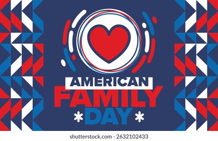 American Family Day. Celebrated annual in August. Happy holiday in United States. Patriotic design. Poster, greeting card, banner and background. Vector illustration