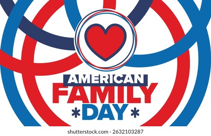 American Family Day. Celebrated annual in August. Happy holiday in United States. Patriotic design. Poster, greeting card, banner and background. Vector illustration
