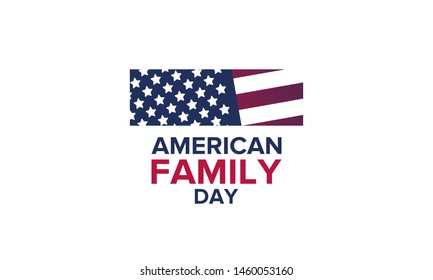 American Family Day. Family concept. Celebrated annual in August. Happy holiday in United States. Patriotic design. Poster, greeting card, banner and background. Vector illustration