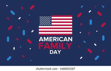 American Family Day. Family concept. Celebrated annual in August. Happy holiday in United States. Patriotic design. Poster, greeting card, banner and background. Vector illustration