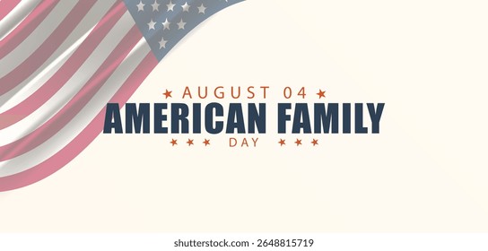 American Family Day on August 4 A Tribute to Family Bonds and Community