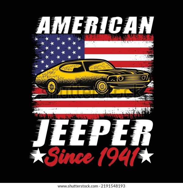 American Flag With Car Design T-shirt design,\
With This Instant Download, Which Includes: - Eps file, File Size :\
2500 X 2500 Pixels.\
