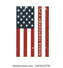 American Flag Emergency Nurse Typography T-shirt Design Vector
