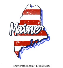 American flag in maine state map. Vector grunge style with Typography hand drawn lettering maine on map shaped old grunge vintage American national flag isolated on white background
