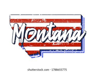 American flag in Montana state map. Vector grunge style with Typography hand drawn lettering Montana on map shaped old grunge vintage American national flag isolated on white background