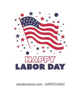 American flag with stars and circles, celebrating Happy Labor Day. Great for patriotic designs, holiday promotions, and American themed marketing materials. EPS Layered Vector