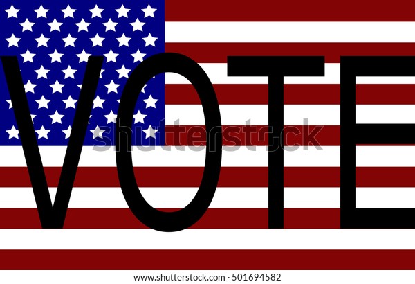 American Flag Vote Message Stock Vector (Royalty Free) 501694582