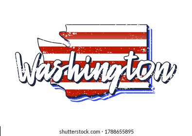 American Flag In Washington State Map. Vector Grunge Style With Typography Hand Drawn Lettering Washington On Map Shaped Old Grunge Vintage American National Flag Isolated On White Background