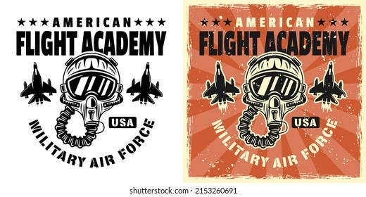 American flight academy vector emblem, badge, label, logo or t-shirt print with pilot helmet. Two styles monochrome and vintage colored with removable grunge textures