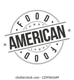 American Food. Quality Original Stamp. Design Vector. Art Round Seal.