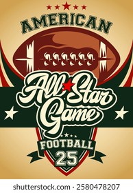 American Football All-Star Game Poster with Vintage Design Elements.