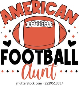 American football aunt svg design, SVG Bundle, American Football SVG, Football Svg, Sports, svg