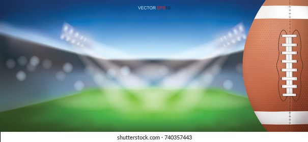 American football ball with light blurred background of football stadium. Vector illustration.