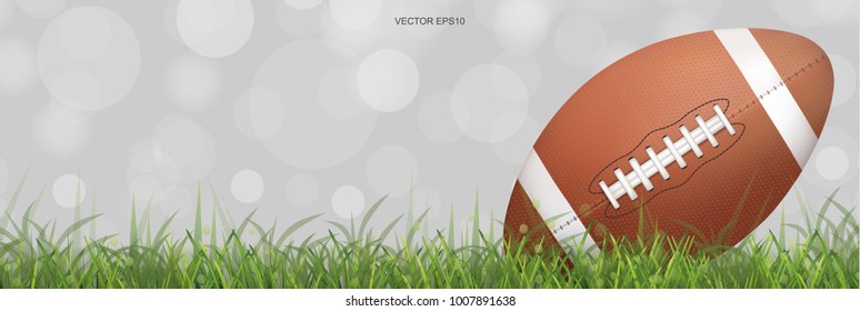 American football ball or rugby ball on green grass field with light blurred bokeh background. Vector illustration.