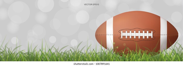 American football ball or rugby ball on green grass field with light blurred bokeh background. Vector illustration.