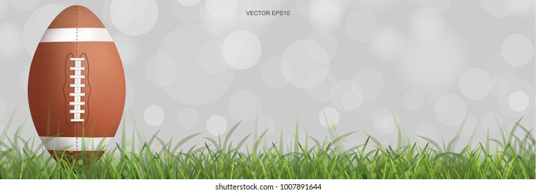 American football ball or rugby ball on green grass field with light blurred bokeh background. Vector illustration.