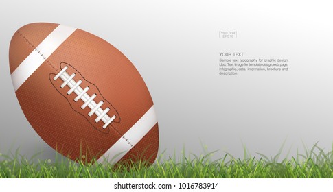 American football ball or rugby ball on green grass with area for copy space, text, message, word. Background for sports infographic. Vector illustration.