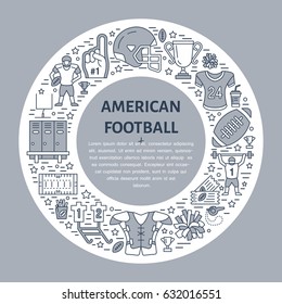 American football banner with line icons of ball, field, player, whistle, helmet and other sport equipment. Vector circle illustration with place for text for football championship poster, grey color.