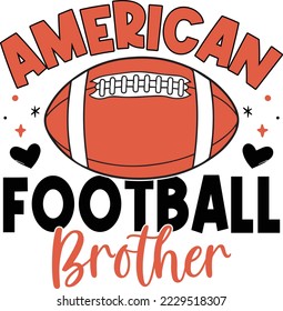 American football brother svg design, American, Football, SVG, Bundle, American Football,
