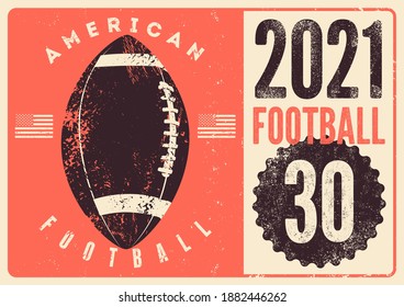 American Football Championship 2021 typographical vintage style poster. Retro vector illustration.