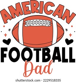 American football dad svg design, Football Fan,Retro, Game,