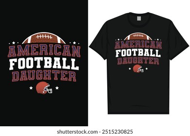American football daughter rugby playing typography graphics tshirt design