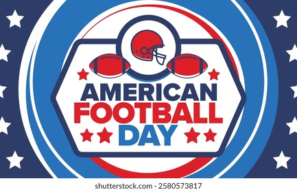 American Football Day. Holiday for American football fans in United States. Game Day. Professional team sport. Championship. Ball and Helmet. Sport poster. Vector illustration