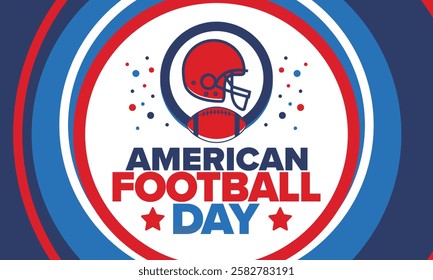 American Football Day. Holiday for American football fans in United States. Game Day. Professional team sport. Championship. Ball and Helmet. Sport poster. Vector illustration