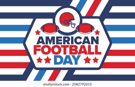 American Football Day. Holiday for American football fans in United States. Game Day. Professional team sport. Championship. Ball and Helmet. Sport poster. Vector illustration