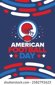 American Football Day. Holiday for American football fans in United States. Game Day. Professional team sport. Championship. Ball and Helmet. Sport poster. Vector illustration