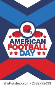 American Football Day. Holiday for American football fans in United States. Game Day. Professional team sport. Championship. Ball and Helmet. Sport poster. Vector illustration