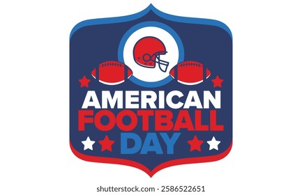 American Football Day. Holiday for American football fans in United States. Game Day. Professional team sport. Championship. Ball and Helmet. Sport poster. Vector illustration