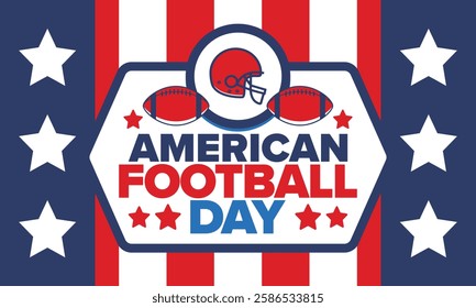 American Football Day. Holiday for American football fans in United States. Game Day. Professional team sport. Championship. Ball and Helmet. Sport poster. Vector illustration