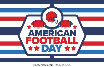 American Football Day. Holiday for American football fans in United States. Game Day. Professional team sport. Championship. Ball and Helmet. Sport poster. Vector illustration