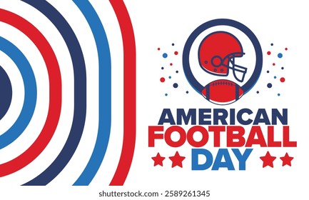 American Football Day. Holiday for American football fans in United States. Game Day. Professional team sport. Championship. Ball and Helmet. Sport poster. Vector illustration