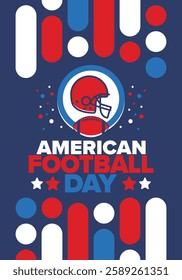 American Football Day. Holiday for American football fans in United States. Game Day. Professional team sport. Championship. Ball and Helmet. Sport poster. Vector illustration