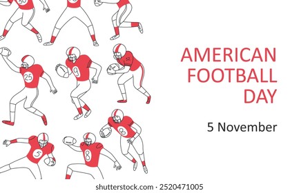 American Football Day, November 5 banner. American football players with football ball. Sport. Vector doodle hand drawn linear illustration