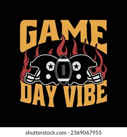 American football game day vibe t shirt design.